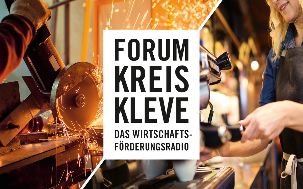 Forum Kreis Kleve – Das Wirtschaftsförderungs-Radio > Radio | Wirtschaftsförderung Kreis Kleve
